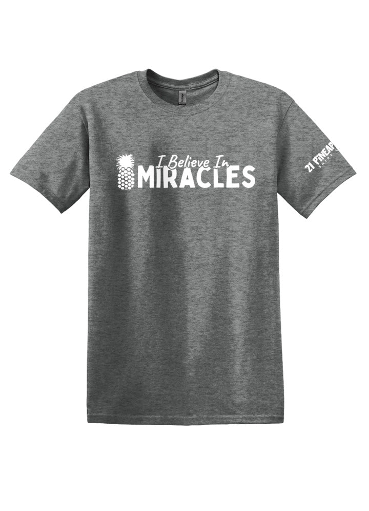 I Believe In Miracles Softstyle Tee