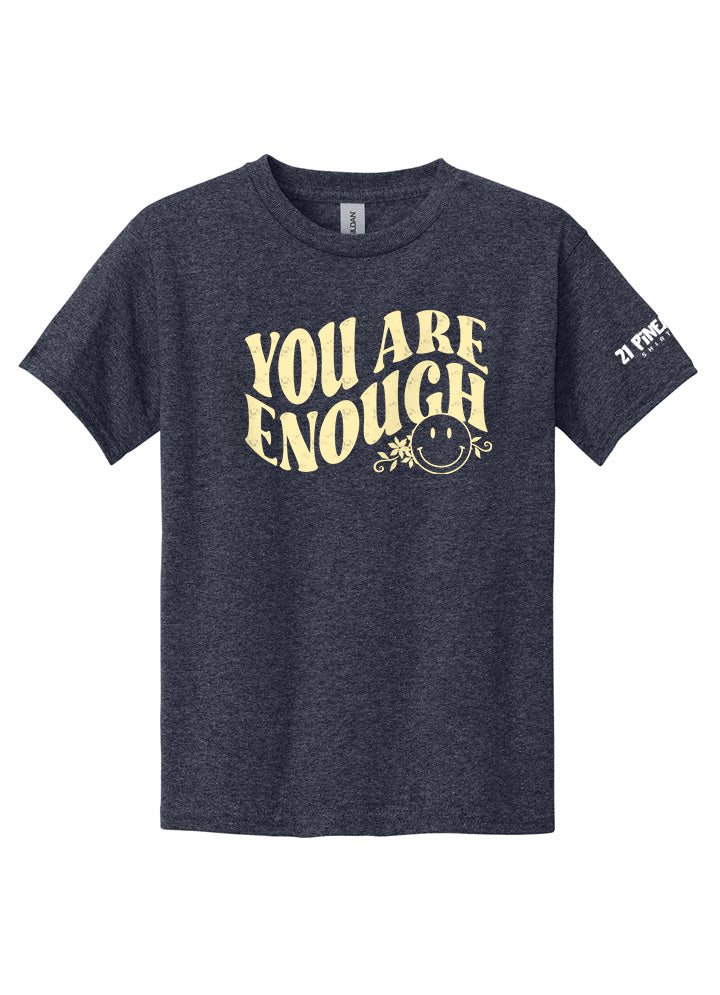 You Are Enough Youth Tee