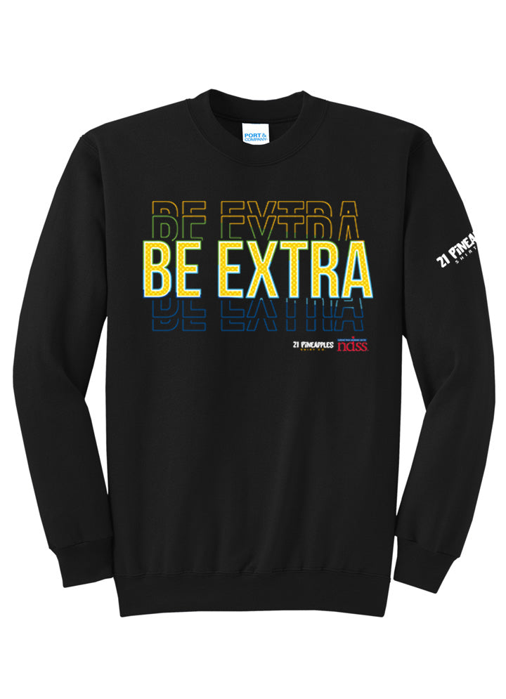 Be Extra Crewneck