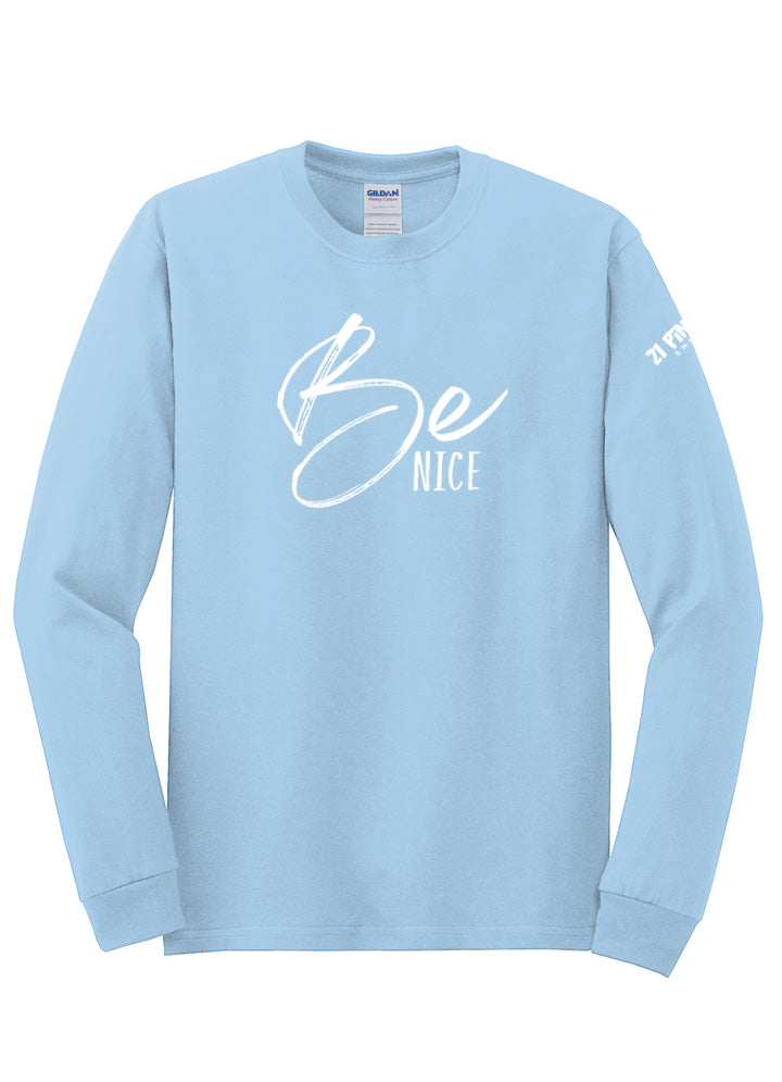 Be Nice Long Sleeve