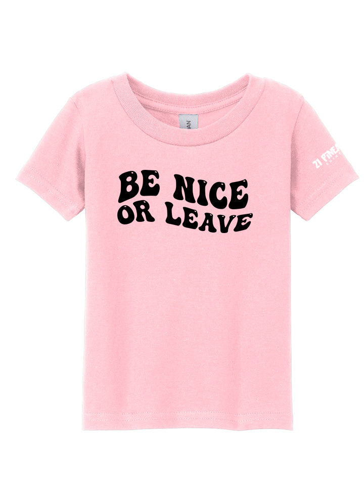 Be Nice or Leave Toddler Tee
