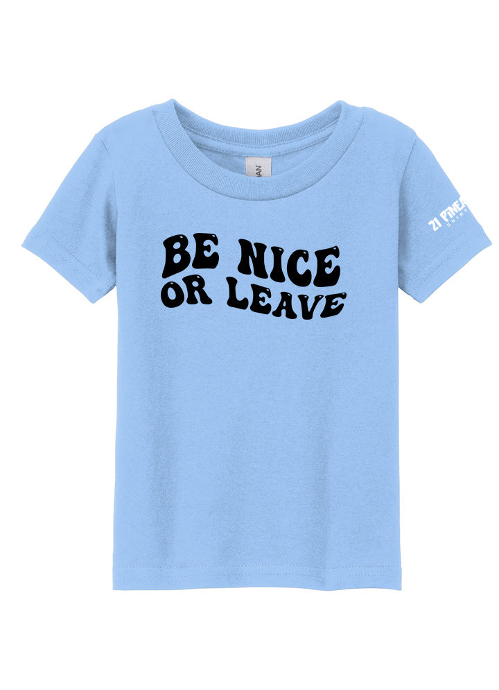 Be Nice or Leave Toddler Tee