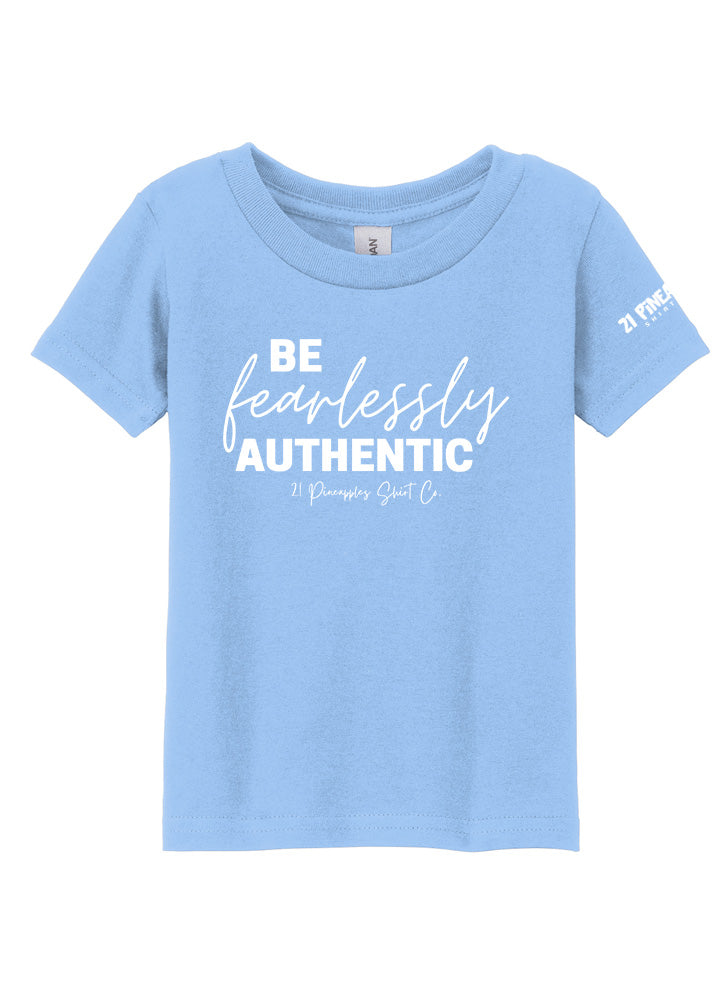 Be Fearlessly Authentic Toddler Tee