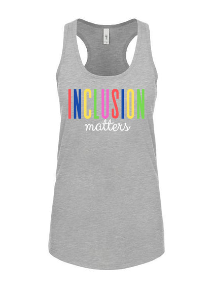 Inclusion Matters Women's Racerback Tank