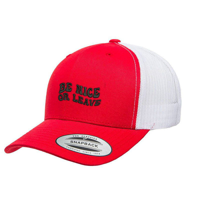 Be Nice or Leave Trucker Hat