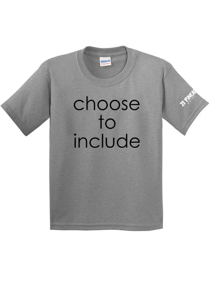 Choose To Include Youth Tee