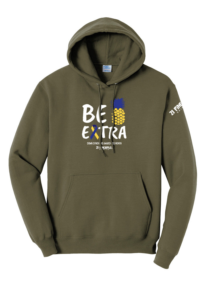 Be Extra Hoodie