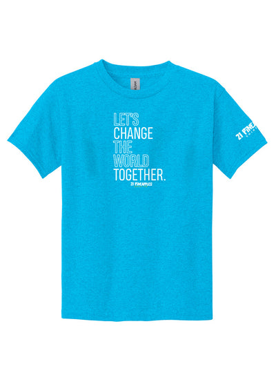 Let's Change the World Together Youth Tee