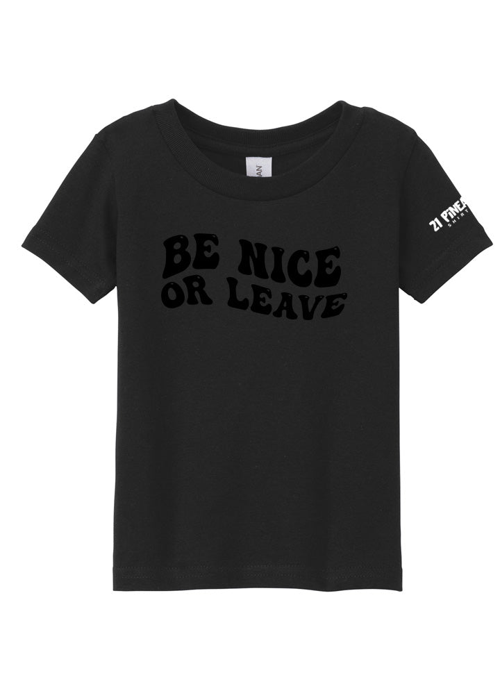 Be Nice or Leave Toddler Tee