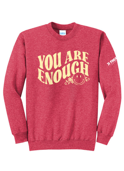 You Are Enough Crewneck