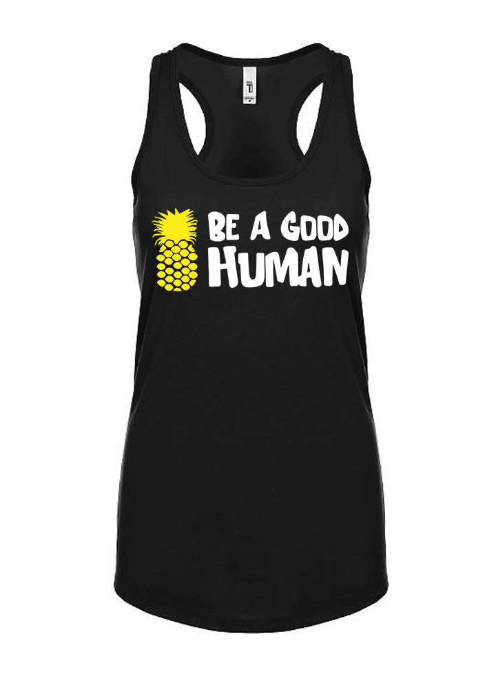 Be A Good Human Cartoon Women's Racerback Tank