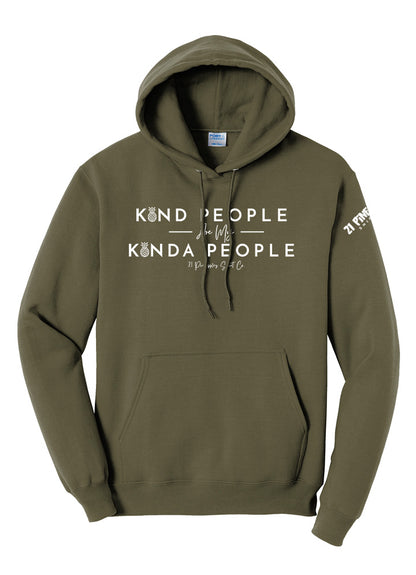 Kind People Are My Kinda People Hoodie