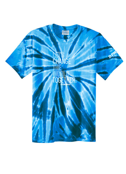 Let's Change the World Together  Tie Dye Tee