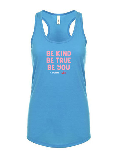 Be Kind Be True Be You Women's Racerback Tank
