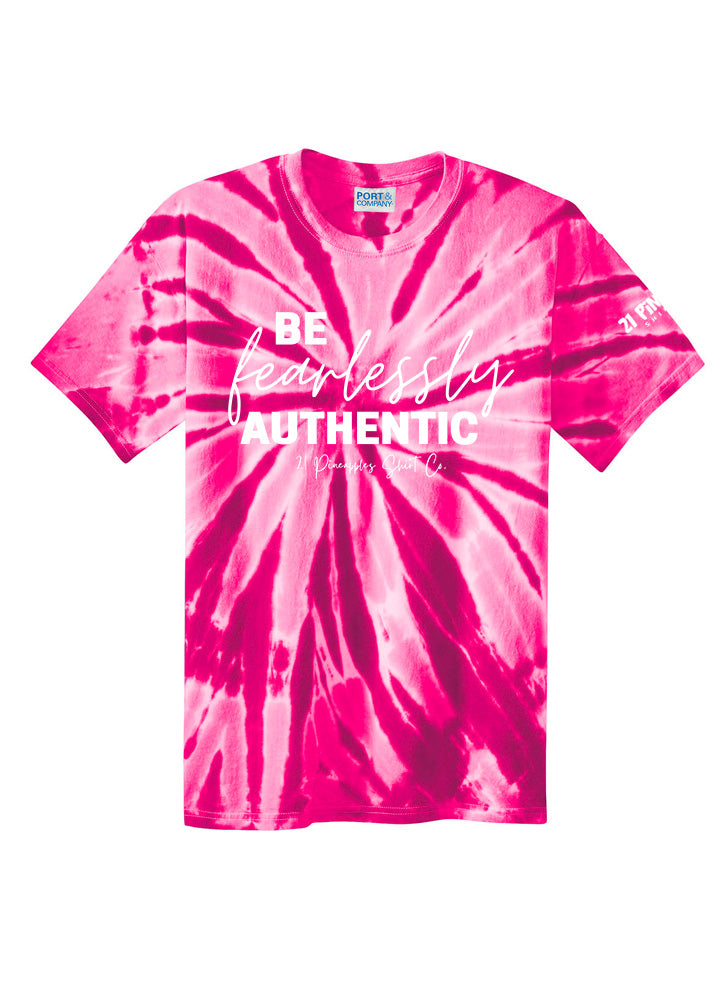 Be Fearlessly Authentic Unisex Tie Dye Tee