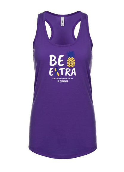 Be Extra Women's Racerback Tank