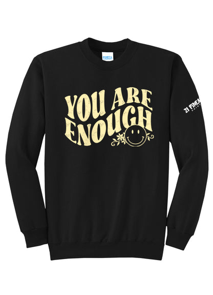 You Are Enough Crewneck