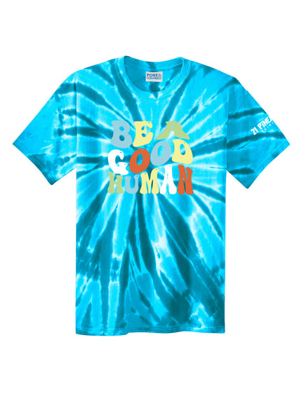 Be A Good Human Groovy Unisex Tie Dye Tee