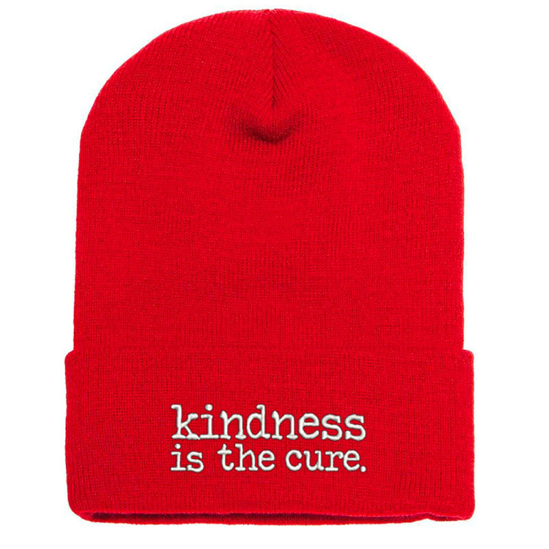 Kindness Is The Cure Beanie