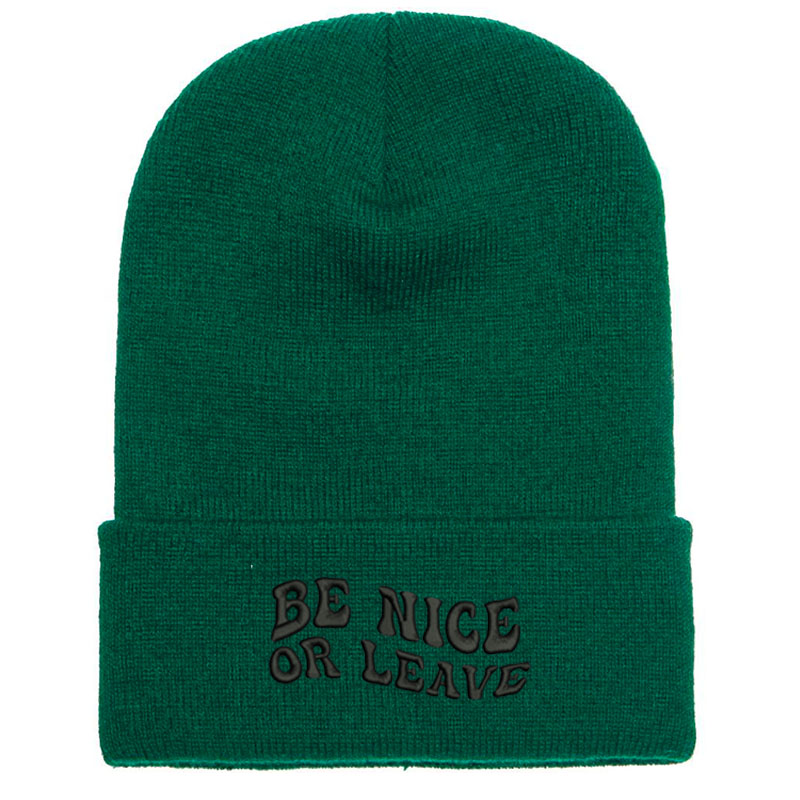 Be Nice or Leave Beanie