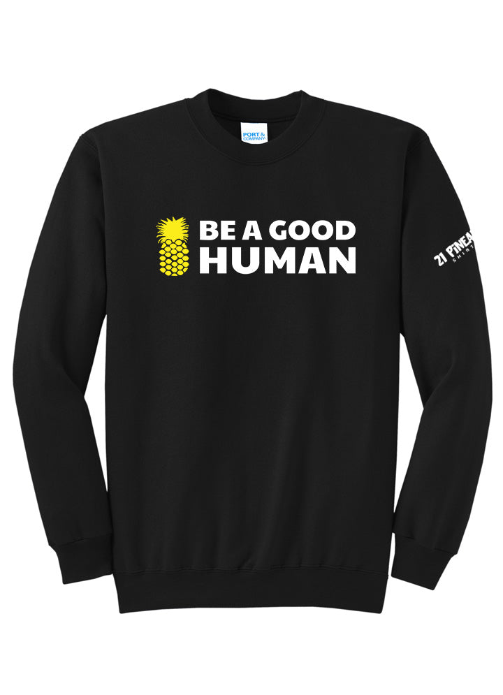 Be A Good Human Main Crewneck
