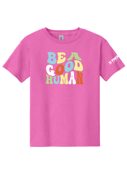 Be A Good Human Groovy Youth Tee