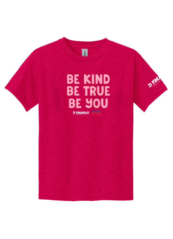 Be Kind Be True Be You Youth Tee