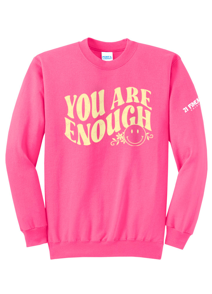 You Are Enough Crewneck