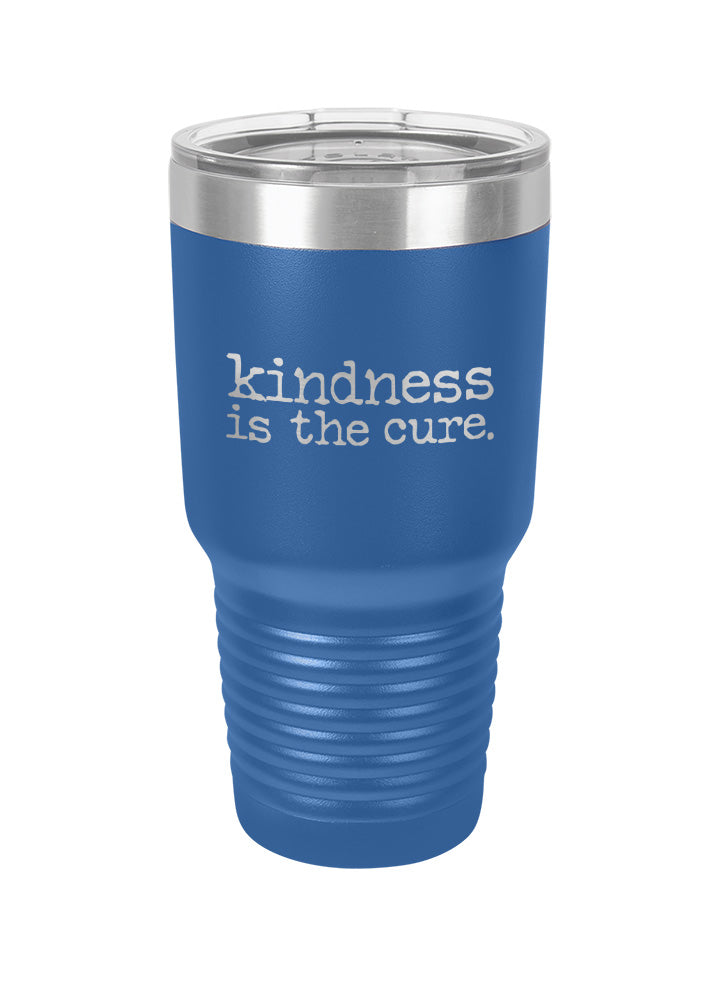 Kindness Is The Cure Laser Etched Tumbler