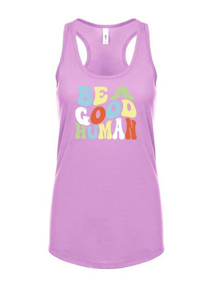 Be A Good Human Groovy Women's Racerback Tank