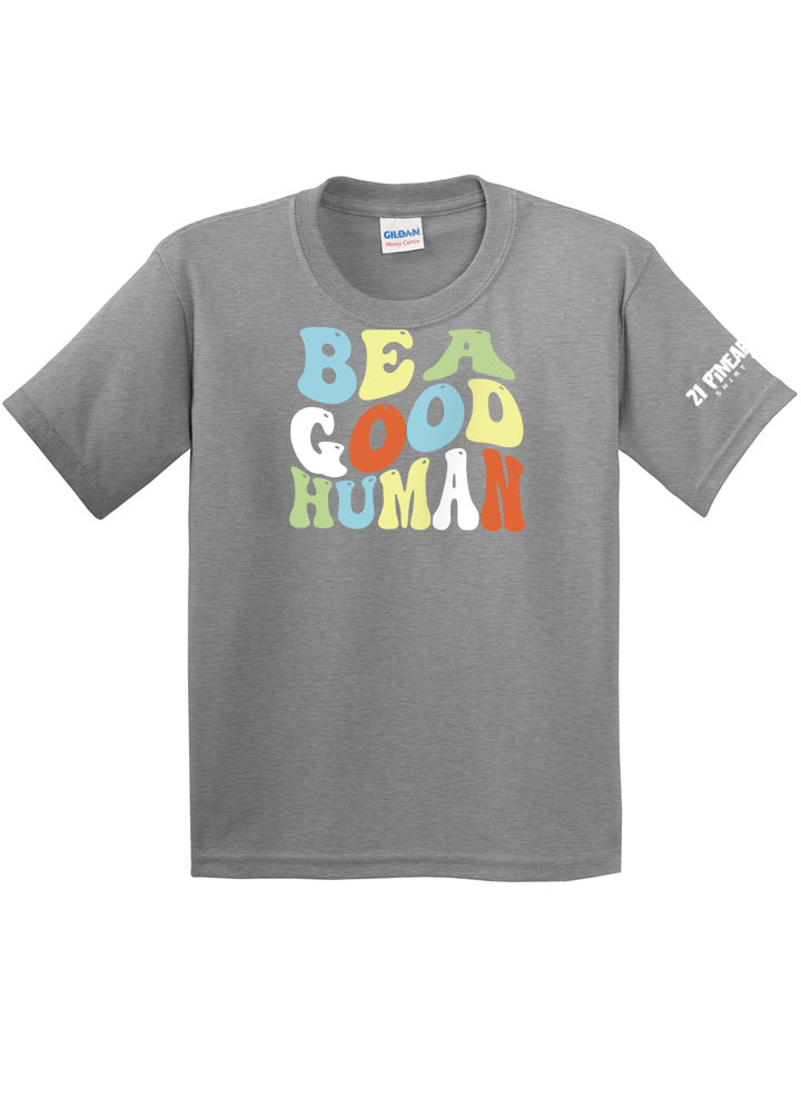 Be A Good Human Groovy Youth Tee