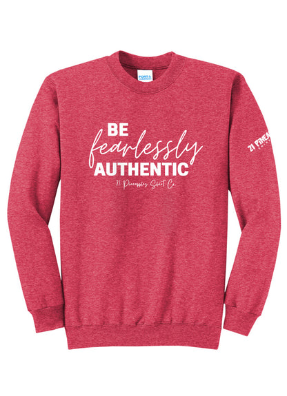 Be Fearlessly Authentic Crewneck