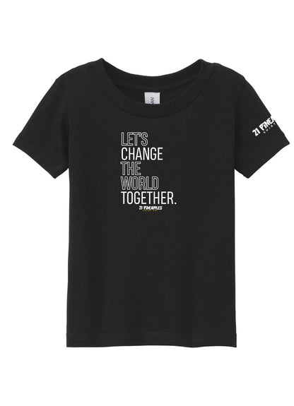 Let's Change the World Together Toddler Tee