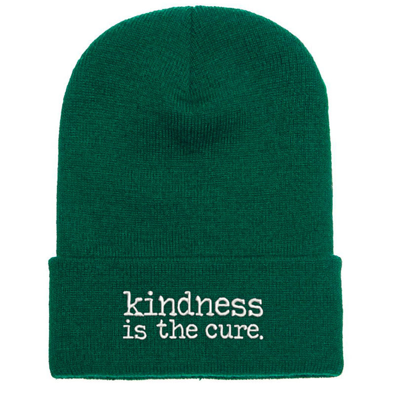 Kindness Is The Cure Beanie