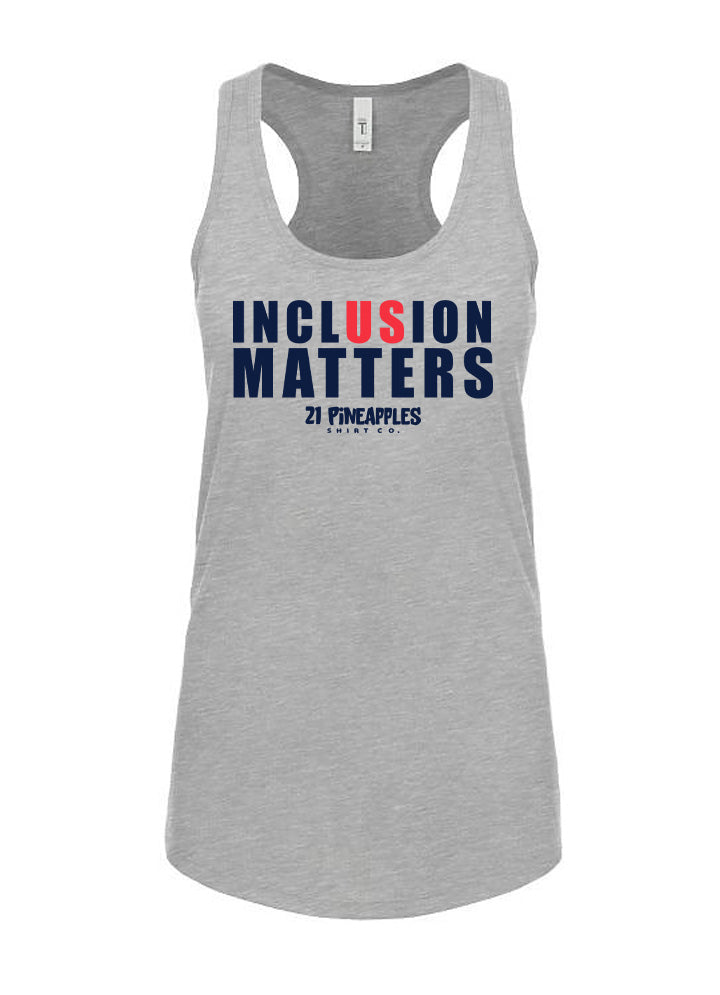 Inclusion US Women's Racerback Tank