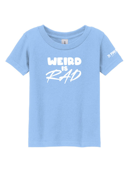 Weird is Rad Toddler Tee