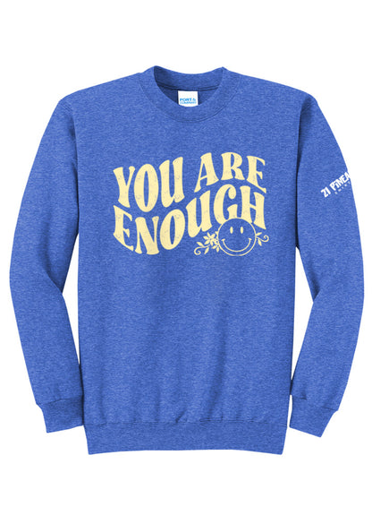 You Are Enough Crewneck